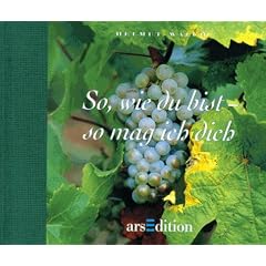 So, wie du bist, so mag ich dich