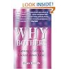 Why Bother?: Getting a Life in a Locked-Down Land