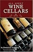 All About Wine Cellars