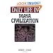 Daily Life in Maya Civilization (The Greenwood Press Daily Life Through History Series)