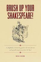 Brush Up Your Shakespeare!