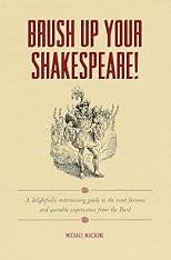 Brush Up Your Shakespeare!