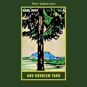 H&ouml;rbuch Aus dunklem Tann