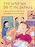 The Way We Do It in Japan