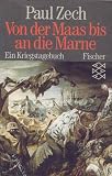 Produkt-Bild: Von der Maas bis an die Marne. Ein Kriegstagebuch.