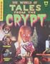 The World of Tales From the Crypt: A MasterBook Game (West End Games Box Set)