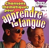 Chansons Thematiques Pour Apprendre La Langue