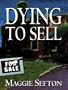 Dying To Sell (Five Star First Edition Mystery)