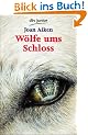 W�lfe ums Schloss: Roman
