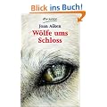 W�lfe ums Schloss: Roman