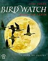 Bird Watch: A Book of Poetry (Picture Books)