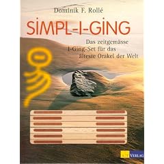 Simpl-I-Ging, 6 Orakelst�be m. Buch