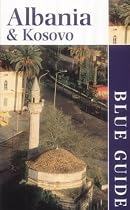Blue Guide: Albania & Kosovo