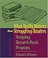 What Really Matters for Struggling Readers: Designing Research-Based Programs (2nd Edition) (What Really Matters Series)