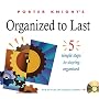 Organized To Last: 5 Simple Steps To Staying Organized