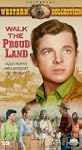 Walk the Proud Land