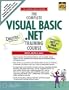 The Complete Visual Basic .Net Training Course (Complete Training Course Series)