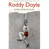 Paddy Clarke Ha Ha Haby Roddy Doyle