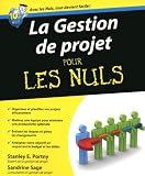 La Gestion de projet Pour les Nuls