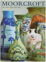 Moorcroft: A Guide to Moorcroft Pottery 1897-1993