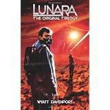 Lunara: The Original Trilogy (Volume 1)
