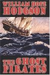 The Ghost Pirates (Classics of Science Fiction)