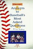 Answers to Baseball's Most Asked Questions (Spalding Sports Library)