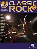 Classic Rock: Drum Play-Along Volume 2 (Drum Play-Along)