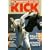 Ultimate Kick (Unique Literary Books of the World)