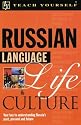 Russian Language, Life and Culture (Teach Yourself...Language, Life, and Culture)
