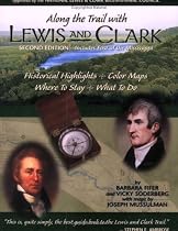 Along the Trail with Lewis and Clark