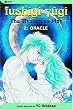 Fushigi Y&ucirc;gi, Volume 2: Oracle