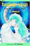 Fushigi Yugi Vol 2: Oracle