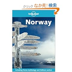 【クリックでお店のこの商品のページへ】Lonely Planet Norway: Graeme Cornwallis, Andrew Bender, Deanna Swaney: 洋書