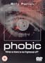 Phobic