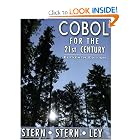 COBOL for the 21st Century by Nancy Stern, Robert A. Stern, and James P. Ley