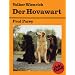 Der Hovawart: Praktische Ratschl�ge f�r Haltung, Pflege und Erziehung
