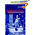 Remaking American Theater: Charles Mee, Anne Bogart and the SITI Company (Cambridge Studies in American Theatre and... by Scott T. Cummings