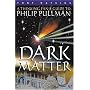 Dark Matter: A Thinking Fan's Guide to Philip Pullman (Thinking Fan's Guides)