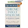 Chronic Fatigue Syndrome Treatment: A Treatment Guide (Quality Medical Home Health Library)