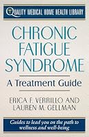 Chronic Fatigue Syndrome Treatment: A Treatment Guide (Quality Medical Home Health Library)