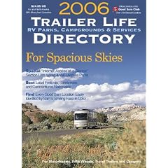 2006 Trailer Life Directory: Rv Parks, Campgrounds, & Services (Trailer Life Directory : Campgrounds, Rv Parks & Services)