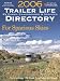 2006 Trailer Life Directory: RV Parks, Campgrounds, and Services (Trailer Life Directory : Campgrounds, Rv Parks & Services)