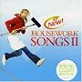 Housework Songs: Spring Clean Edition