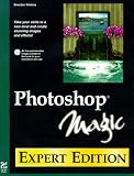 Photoshop Magic: Expert Edition (Magic)