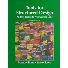 Tools for Structured Design: An Introduction to Programming Logic