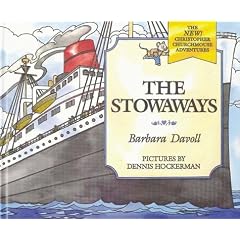 The Stowaways (The New! Christopher Churchmouse Adventures, 2)