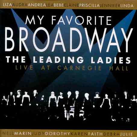 CD-Charts  Music : My Favorite Broadway: The Leading Ladies
