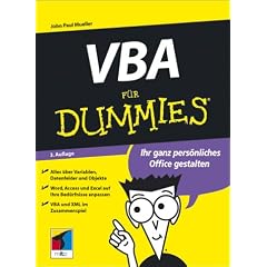 VBA f�r Dummies. Ihr ganz pers�nliches Office gestalten.