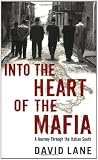 Into the heart of the Mafia : a journey through the Italian south